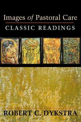 Images of Pastoral Care: Classic Reading 0827216246 Book Cover