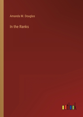 In the Ranks 3368159801 Book Cover