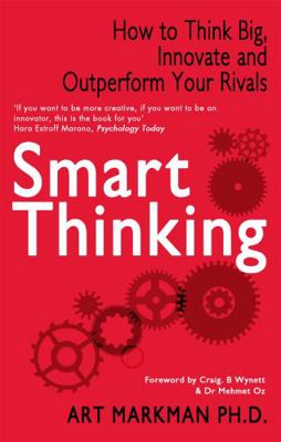 Smart Thinking: Three Essential Keys to Solve P... 0749957689 Book Cover