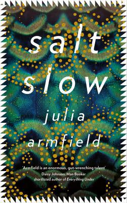 Salt Slow            Book Cover