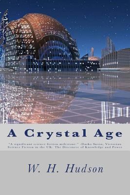 A Crystal Age 149035641X Book Cover