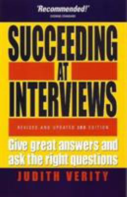 Succeeding At Interviews: 3rd edition 1857039459 Book Cover