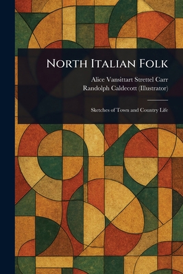 North Italian Folk 1023509164 Book Cover