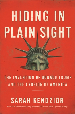 Hiding in Plain Sight: The Invention of Donald ... 1250210712 Book Cover
