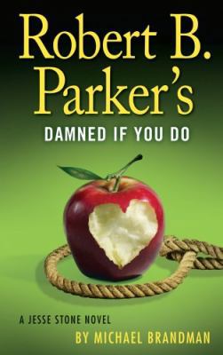 Robert B. Parker's Damned If You Do [Large Print] 1410461408 Book Cover