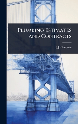 Plumbing Estimates and Contracts 1024108953 Book Cover