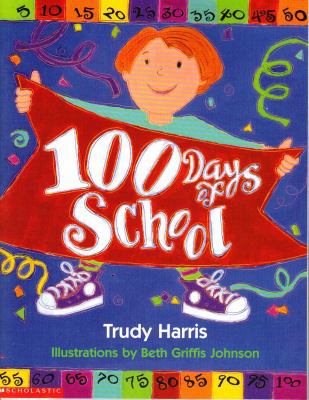 100 days of school 0439381142 Book Cover