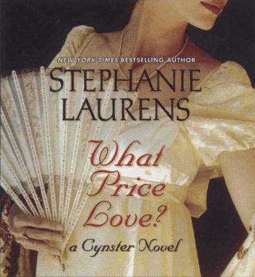 What Price Love? CD: A Cynster Novel 0060853395 Book Cover