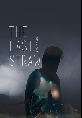 The Last Straw: Premium Hardcover Edition Book Cover