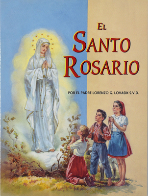 El Santo Rosario [Spanish] 089942466X Book Cover