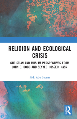 Religion and Ecological Crisis: Christian and M... 1032249471 Book Cover