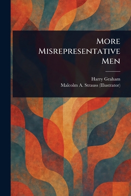 More Misrepresentative Men 1023203642 Book Cover