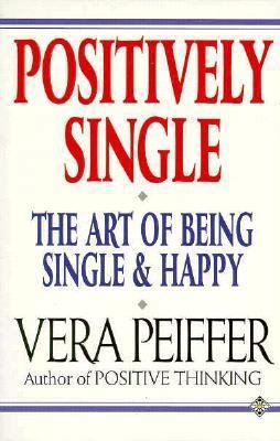 Positively Single 1852302410 Book Cover