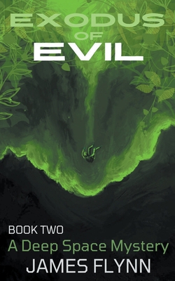 Exodus of Evil Book Two B0CXL1HH87 Book Cover
