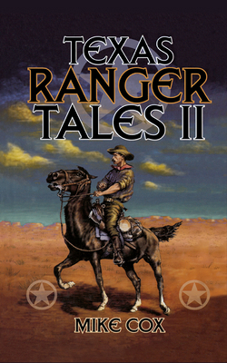 Texas Ranger Tales II 155622740X Book Cover