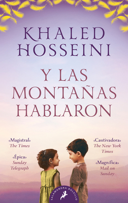Y Las Montañas Hablaron / And the Mountains Echoed [Spanish] 8418796138 Book Cover