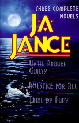 J.A. Jance: Until Proven Guilty / Injustice For... 0517147645 Book Cover