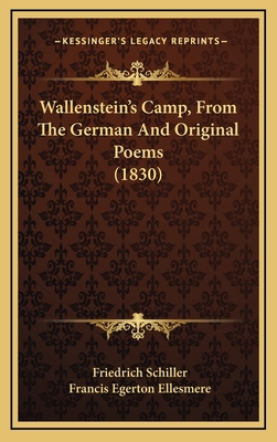 Wallenstein's Camp, From The German And Origina... 1166640035 Book Cover