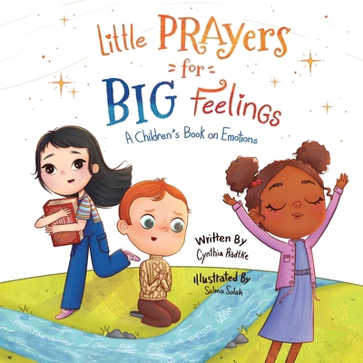 Little Prayers for Big Feelings: Book One B0DM2MQFPS Book Cover