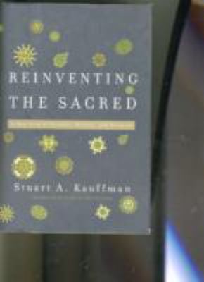 Reinventing the Sacred: A New View of Science, ... 0465003001 Book Cover