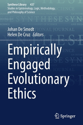 Empirically Engaged Evolutionary Ethics 3030688046 Book Cover