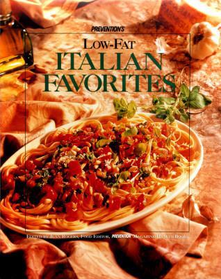 Prevention's Low-Fat Italian Favorites 0875963064 Book Cover