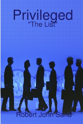 Privileged: The List 1329982088 Book Cover