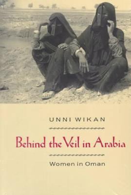 Behind the Veil in Arabia 0801827299 Book Cover