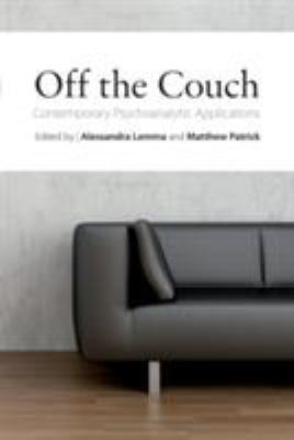 Off the Couch: Contemporary Psychoanalytic Appl... 0415476151 Book Cover