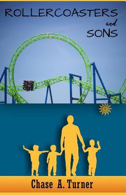 Rollercoasters and Sons 1080363998 Book Cover