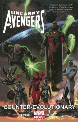 Uncanny Avengers Vol. 1: Counter-Evolutionary 0785192379 Book Cover