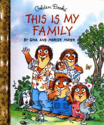 This is My Family (Golden Books) 0307160688 Book Cover