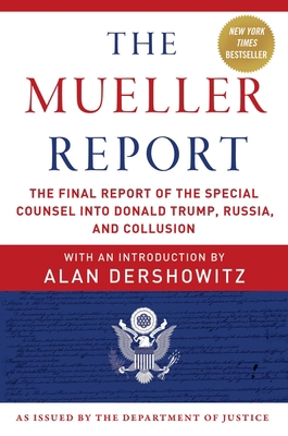 The Mueller Report: The Final Report of the Spe... 1510750169 Book Cover