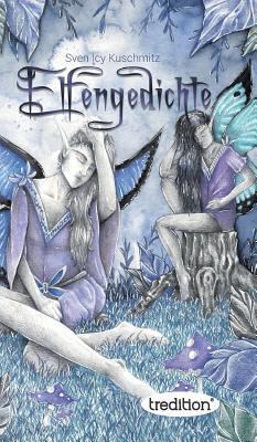 Elfengedichte: Fantasy [German] 3743923424 Book Cover