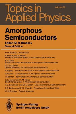 Amorphous Semiconductors 3540160086 Book Cover