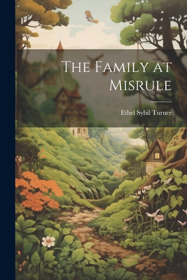 The Family at Misrule 1021183709 Book Cover