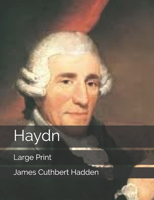 Haydn: Large Print 1698247850 Book Cover