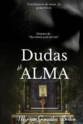 Dudas del alma [Spanish] 1985449439 Book Cover