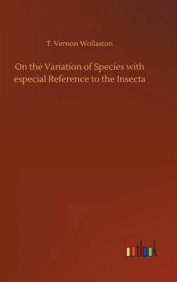 On the Variation of Species with especial Refer... 3732663124 Book Cover