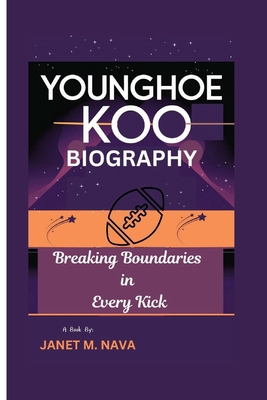 Younghoe Koo Biography: Breaking Boundaries in ... B0DNBH1WZX Book Cover