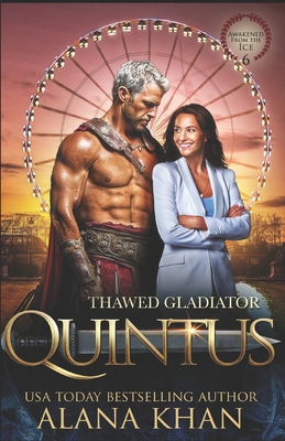 Thawed Gladiator: Quintus B0FS1YPQMV Book Cover