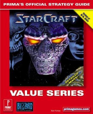 Starcraft (Value Series): Prima's Official Stra... 0761528989 Book Cover
