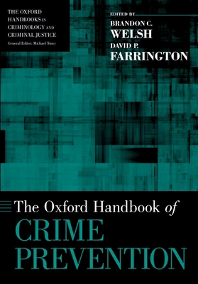 The Oxford Handbook of Crime Prevention 0199396698 Book Cover