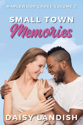 Small Town Memories 1834191300 Book Cover