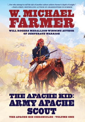 The Apache Kid: Army Apache Scout B0F7CS57K8 Book Cover