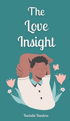 The Love Insight 9916874654 Book Cover