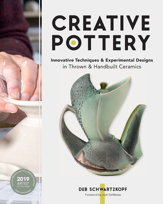 Creative Pottery: Innovative Techniques and Exp... B0FXWKZVTX Book Cover