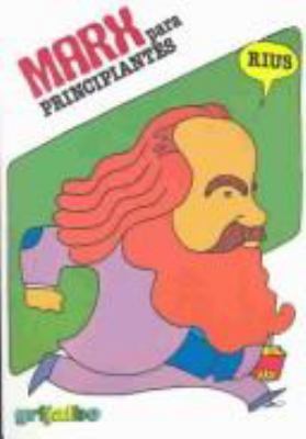 Marx Para Principiantes (Spanish Edition) [Spanish] 9684191464 Book Cover
