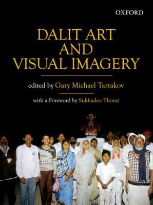Dalit Art and Visual Imagery 0198079362 Book Cover