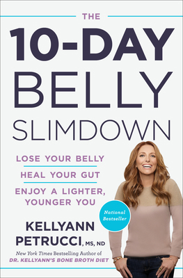 The 10-Day Belly Slimdown: Lose Your Belly, Hea... 1524762997 Book Cover